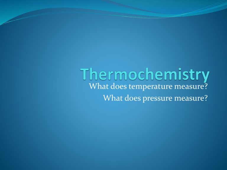 What Does Pressure Measure In Chemistry