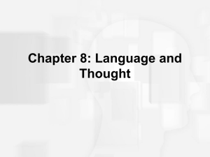 Chapter 8- Language and Thought