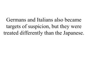 WWII: Japanese, German, & Italian Experiences in the US