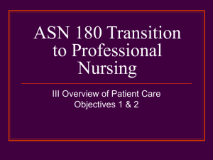 ASN 180 Transition to Professional Nursing