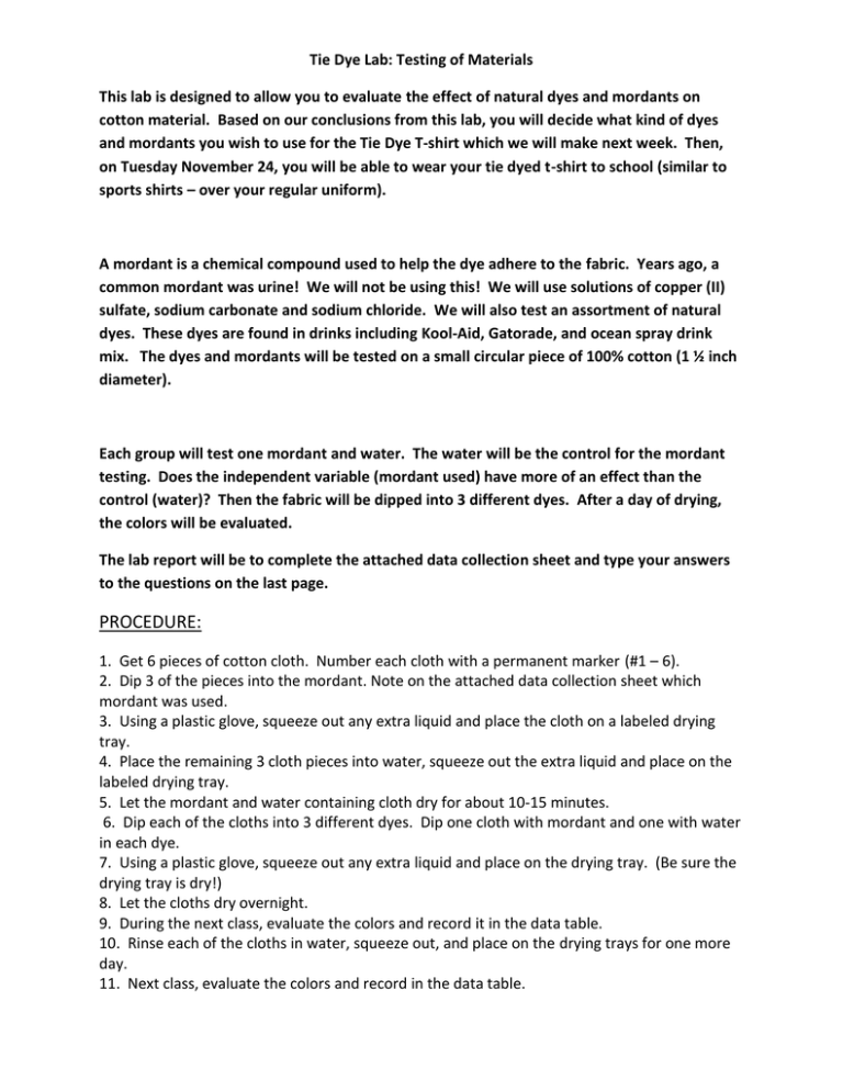 Tie dye pre lab testing