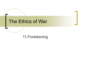 The Ethics of war