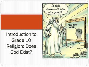 Grade 10 Religion: Does God Exist? Introduction
