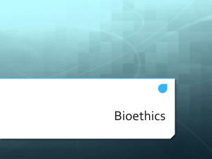 Bioethics: Principles, Questions, and Decision-Making