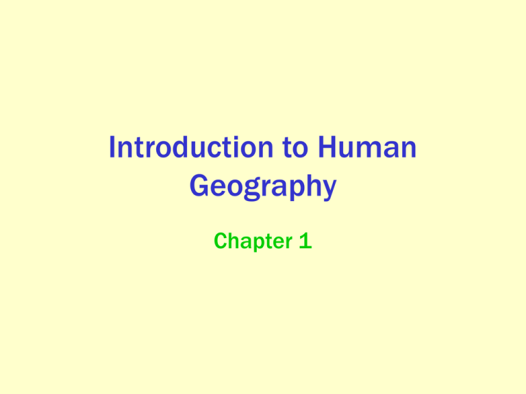 Introduction To Human Geography introduction-to-human-geography