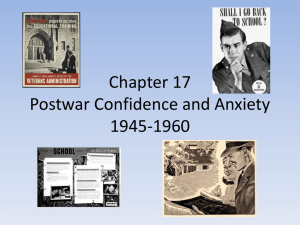Postwar Confidence and Anxiety: 1945-1960