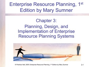 Planning, Design, & Implementation of Enterprise Resource Planning