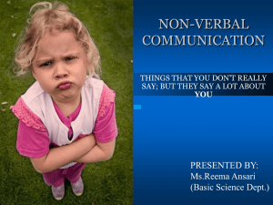 Non – Verbal Communication