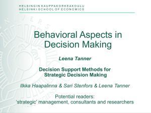 Suitable Decision Support for Strategic Decisions