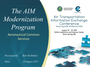 AIM Modernization Program: Aeronautical Common Services