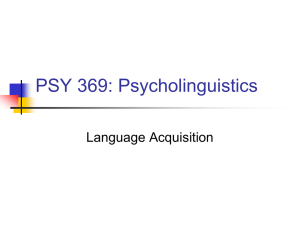 PSY 369: Psycholinguistics - the Department of Psychology at