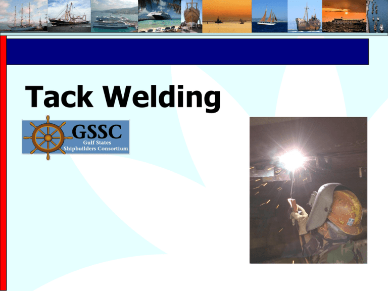 Tack Welding PowerPoint