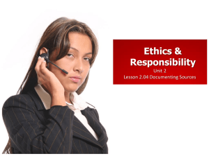 Unit 2 Ethics & Responsibility-Lesson 2.04 Documenting Sources
