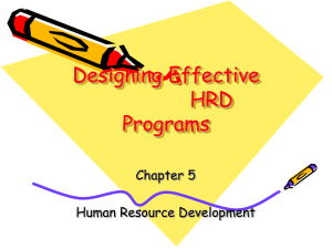 Designing Effective HRD Programs: Objectives & Methods