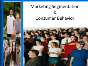 Marketing Segmentation & Consumer Behavior