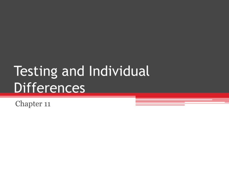 Testing and Individual Differences
