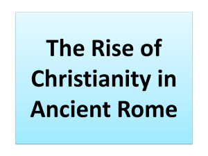 The Rise of Christianity in Ancient Rome