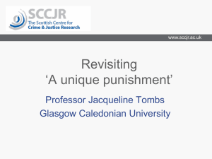 Revisiting “A unique punishment”. Prof Jackie Tombs