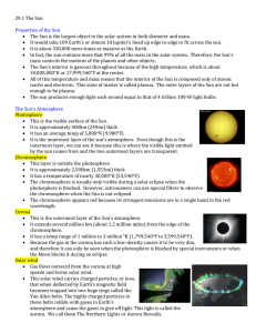 The Sun: Properties, Atmosphere, and Solar Activity