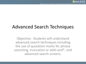Advanced Search Techniques: Library & Web