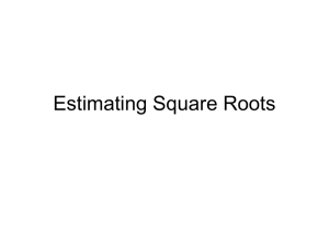 Estimating Square Roots