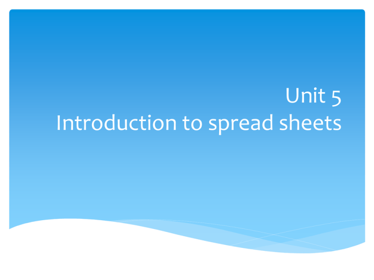 unit-5-introduction-to-spreadsheets