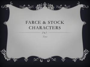 Farce & Stock characters