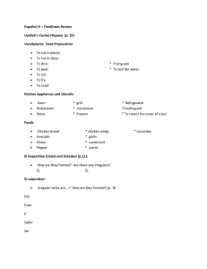 Español IV – FinalExam Review Unidad I: Cocina Hispana (p. 25