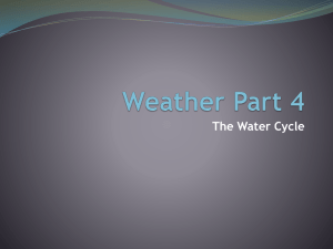 11. Weather Part 4 – The Water Cycle