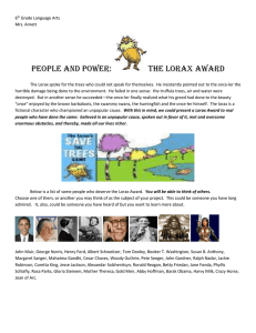 6th Grade Language Arts Mrs. Arnett People and power: The Lorax