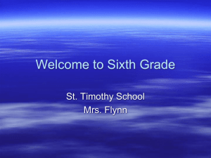 Welcome to Sixth Grade - Mrs. Flynn's Class