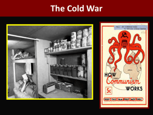 The Cold War: Living in the Atomic Age