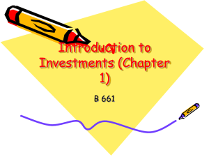 Introduction to Investments (Chapter 1)