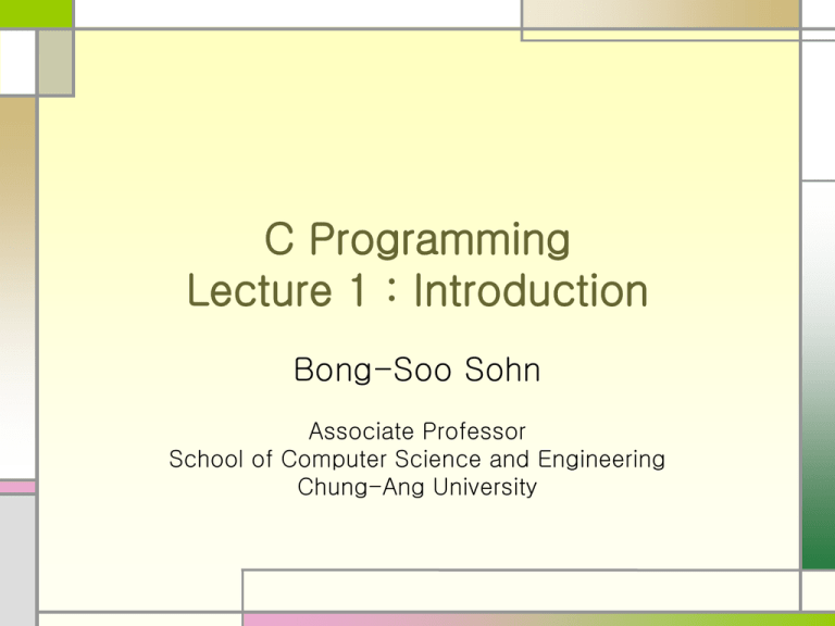 C Programming: Introduction - Lecture 1