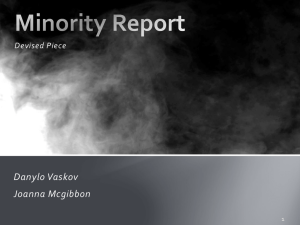 Minority Report Devised Piece: Themes & Character Analysis