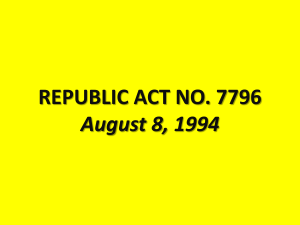 REPUBLIC ACT NO. 7796 August 8, 1994
