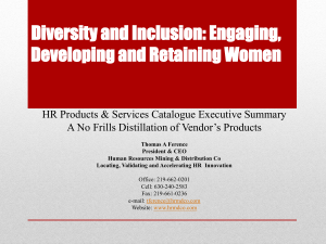 Diversity and Inclusion: Engaging, Developing and Retaining Women