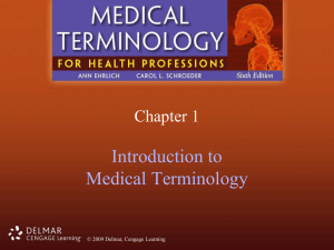 Medical Terminology: Introduction to Word Parts