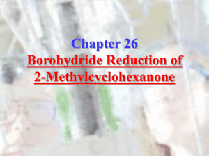 Borohydride Reduction of 2-Methylcyclohexanone Lab