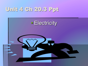Electricity: Charge, Current, Circuits, Power & Energy