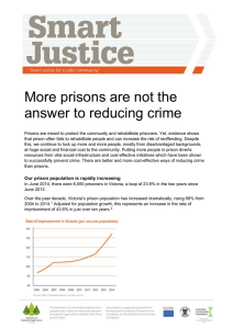 More prisons are not the answer to reducing crime Prisons are