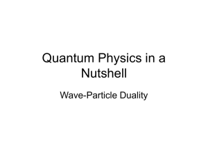 Quantum Physics in a Nutshell