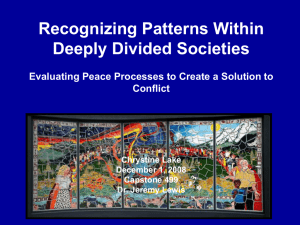 Recognizing Patterns Within Deeply Divided Societies Evaluating