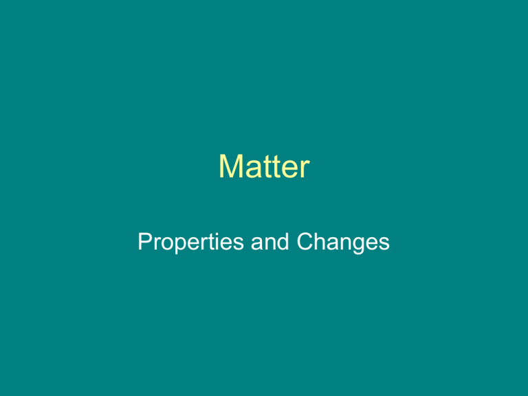 1 2 Properties And Changes Of Matter Worksheet Answers