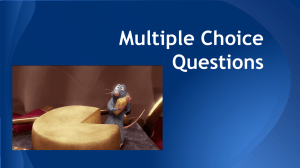 Multiple Choice Questions - Center for Teaching Learning
