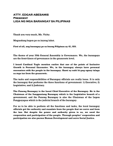 ATTY. EDGAR ABESAMIS President LIGA NG MGA BARANGAY SA