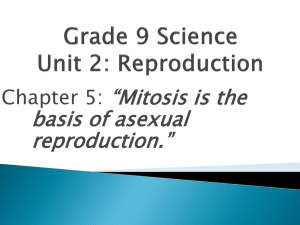 Grade 9 Science Unit 2: Reproduction