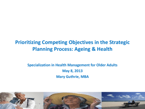 Prioritizing Competing *Needs* in Ageing & Health