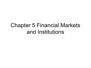 Financial Markets & Institutions: Overview & Analysis