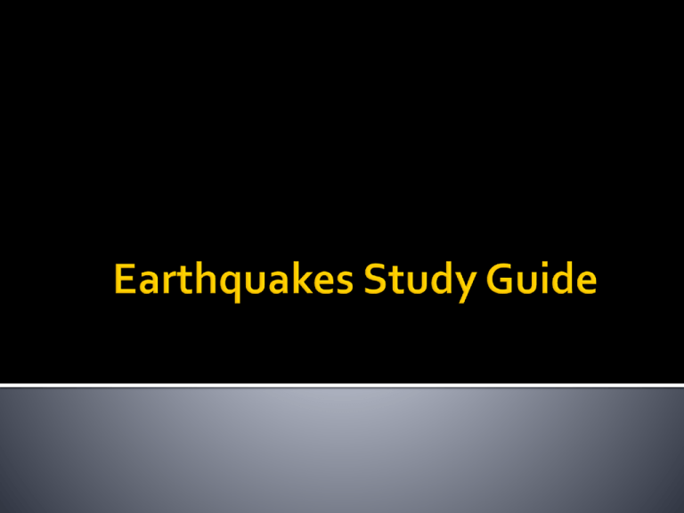 earthquakes-study-guide